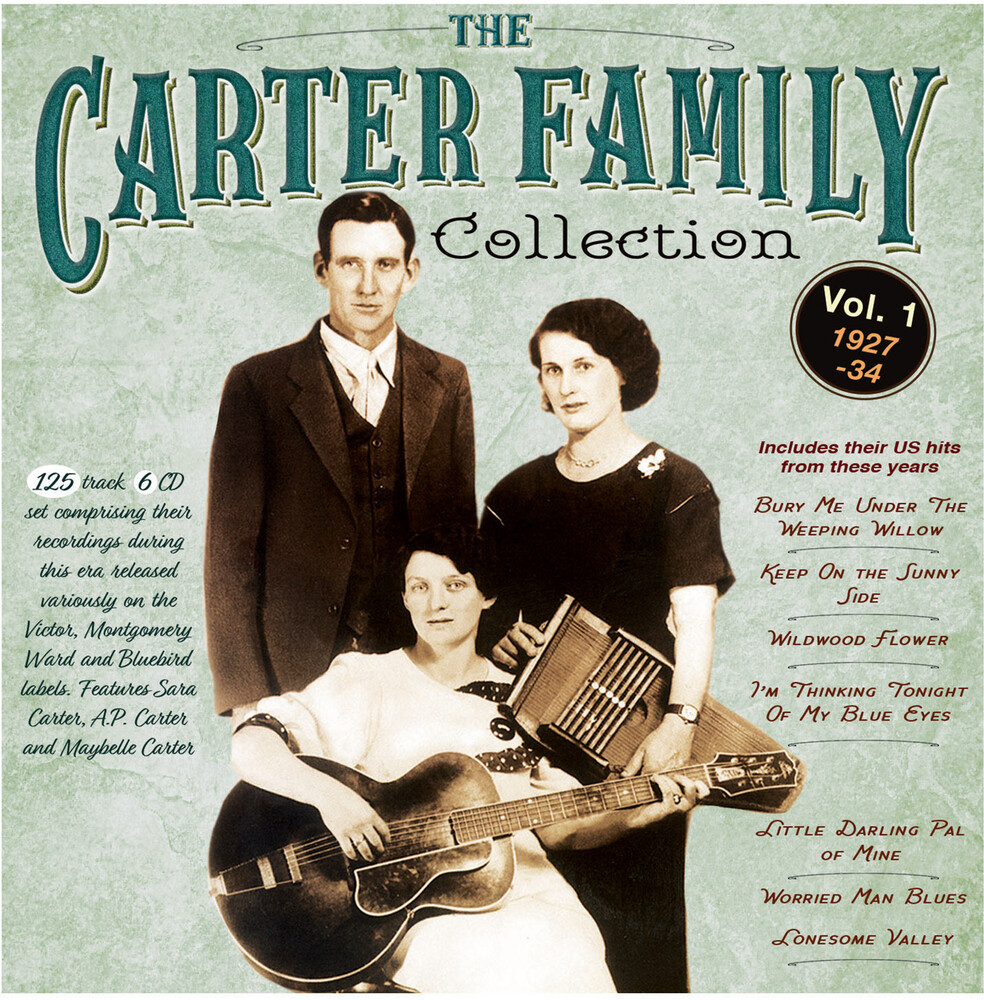 Carter Family - Carter Family Collection Vol. 1 1927-34
