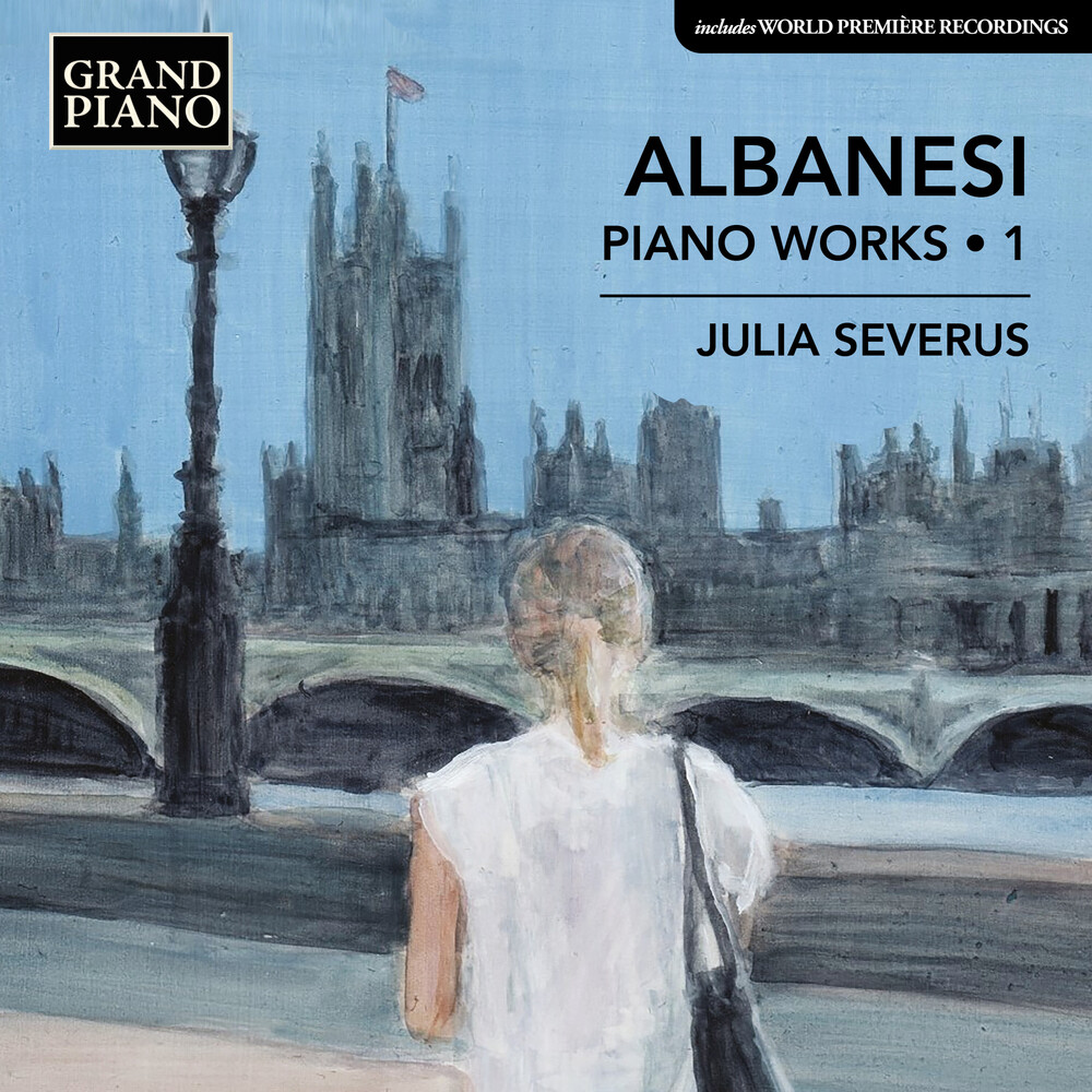 Albanesi / Severus - V1: Piano Works