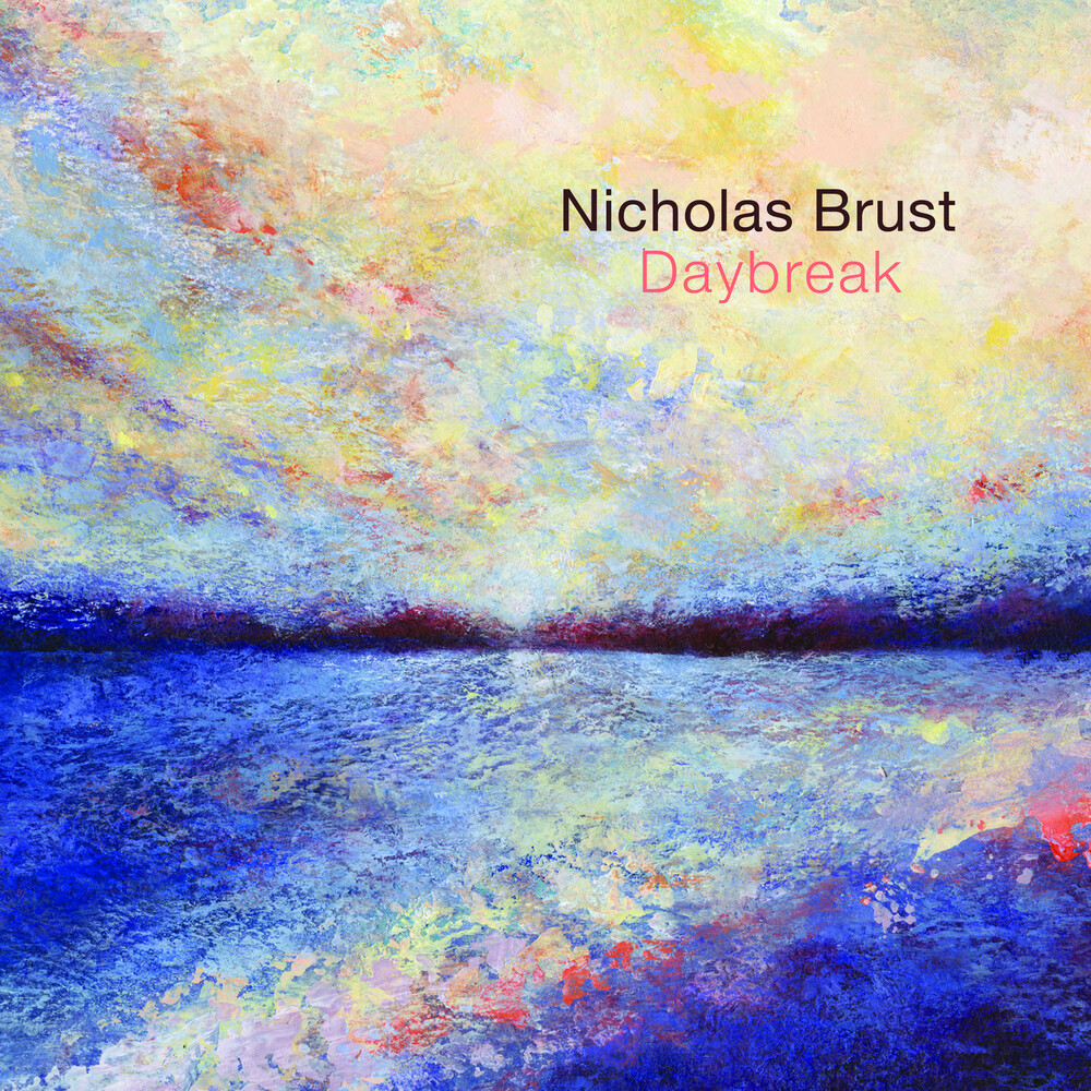Nicholas Brust - Daybreak [Digipak]