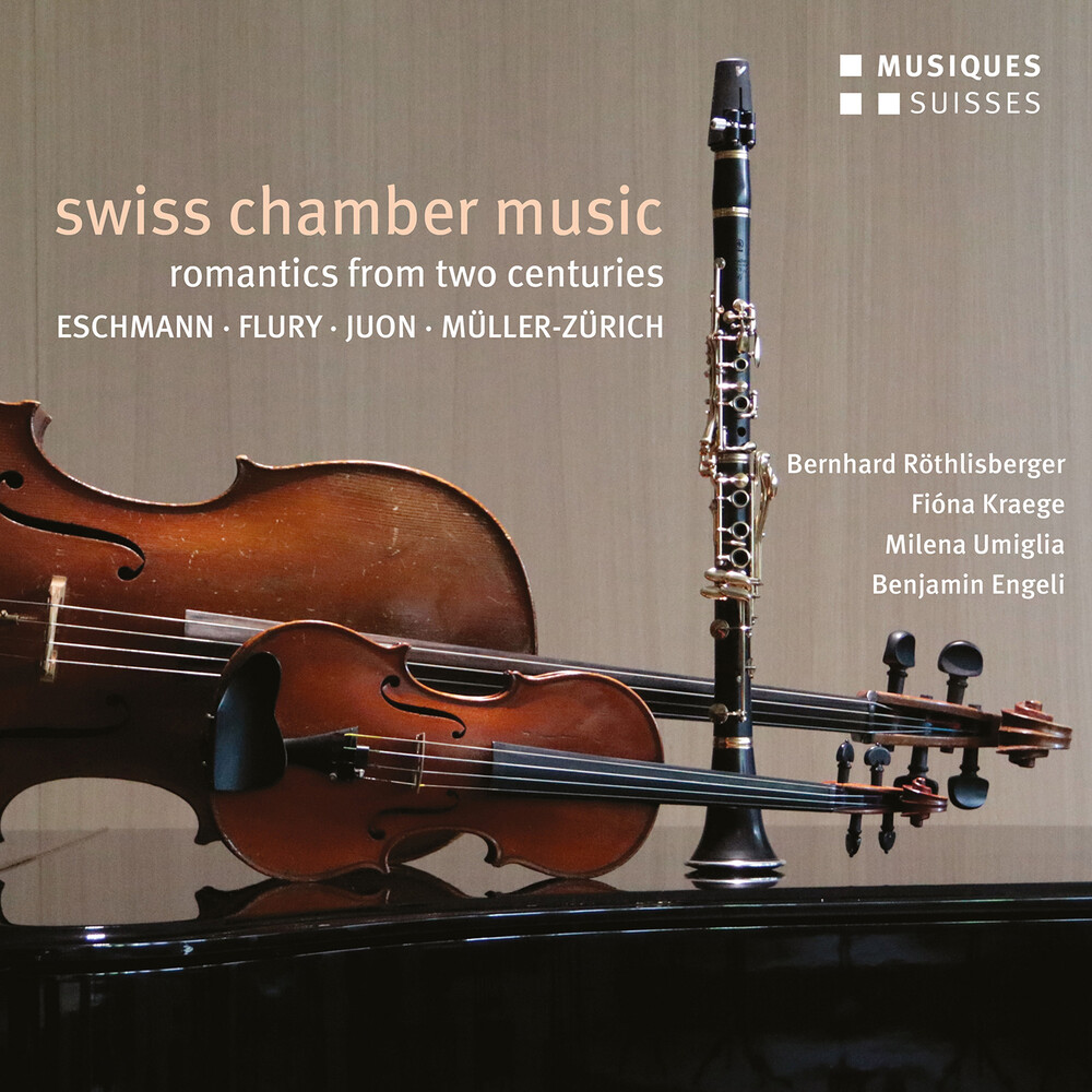 Bernhard Rothlisberger - Swiss Chamber Music