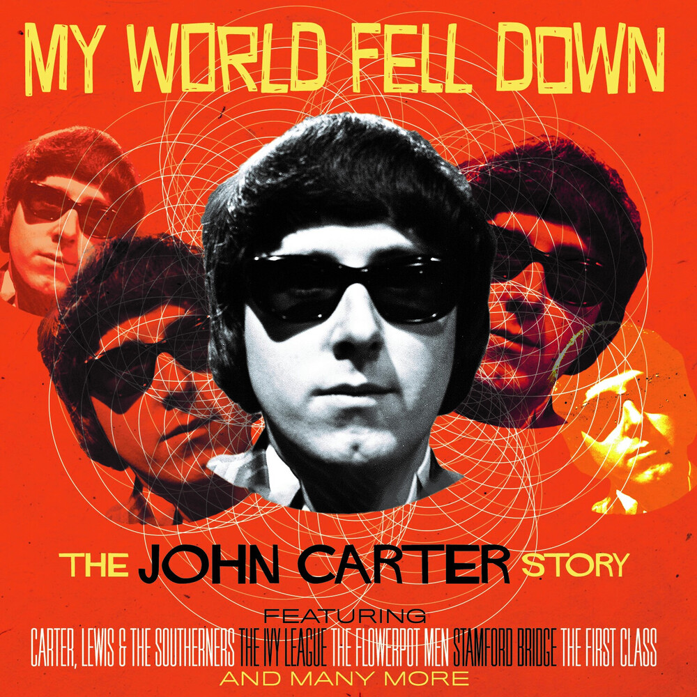 John Carter - My World Fell Down: John Carter Story (Uk)