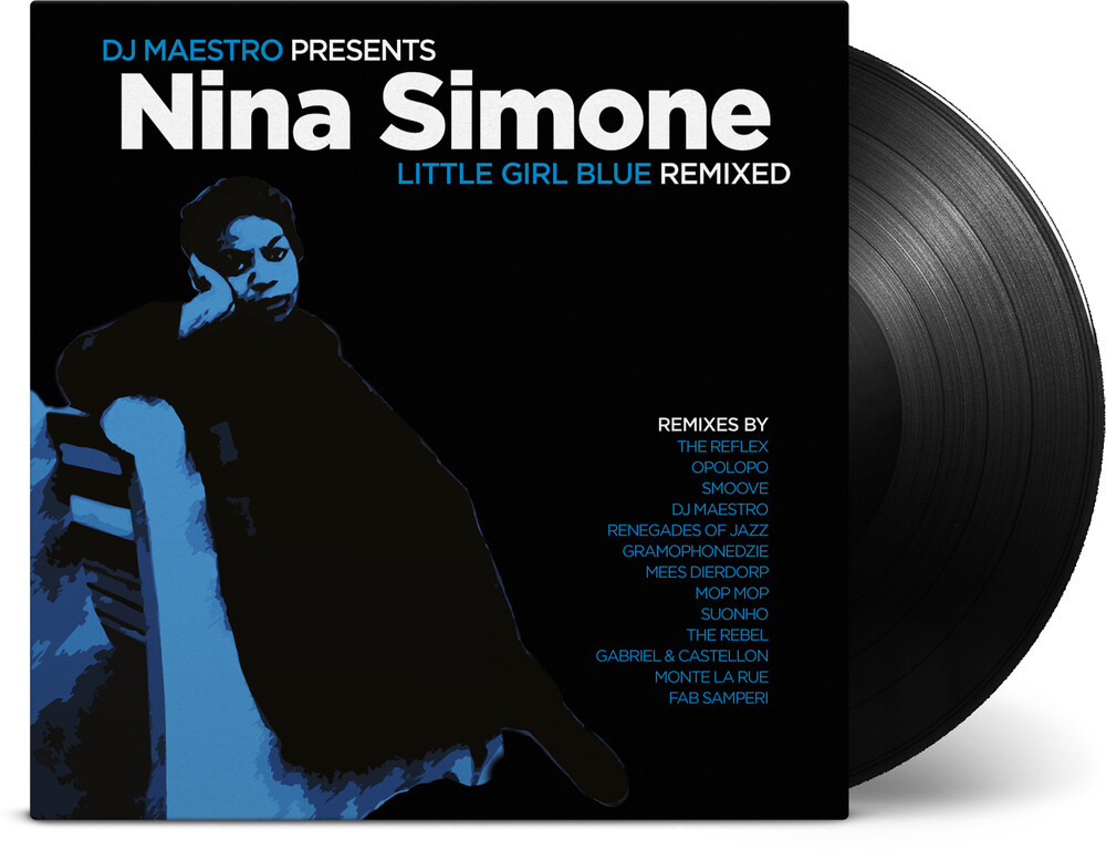 Nina Simone  / Dj Maestro Presents - Little Girl Blue Remixed [180 Gram]