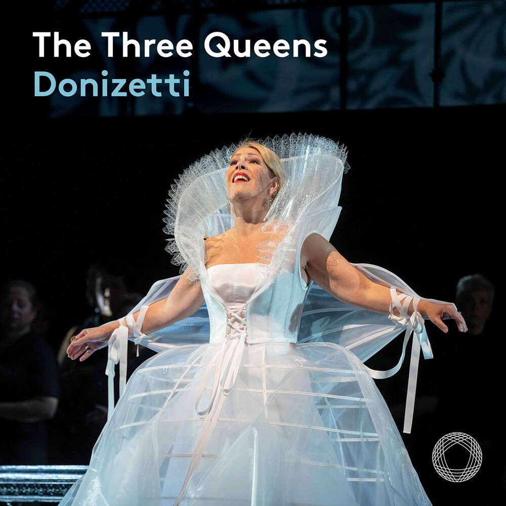 Donizetti / Radvanovsky / Frizza - Three Queens (2pk)