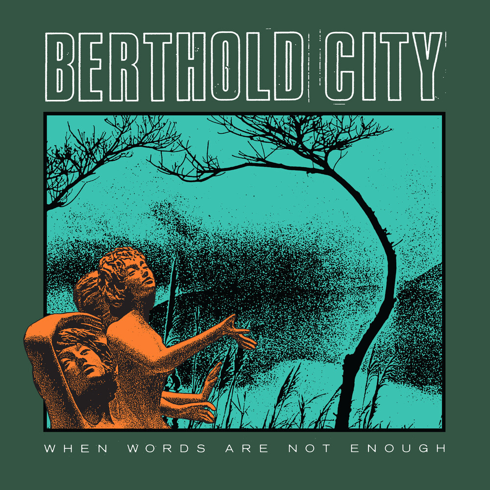 Berthold City - When Words Are Not Enough (Uk)