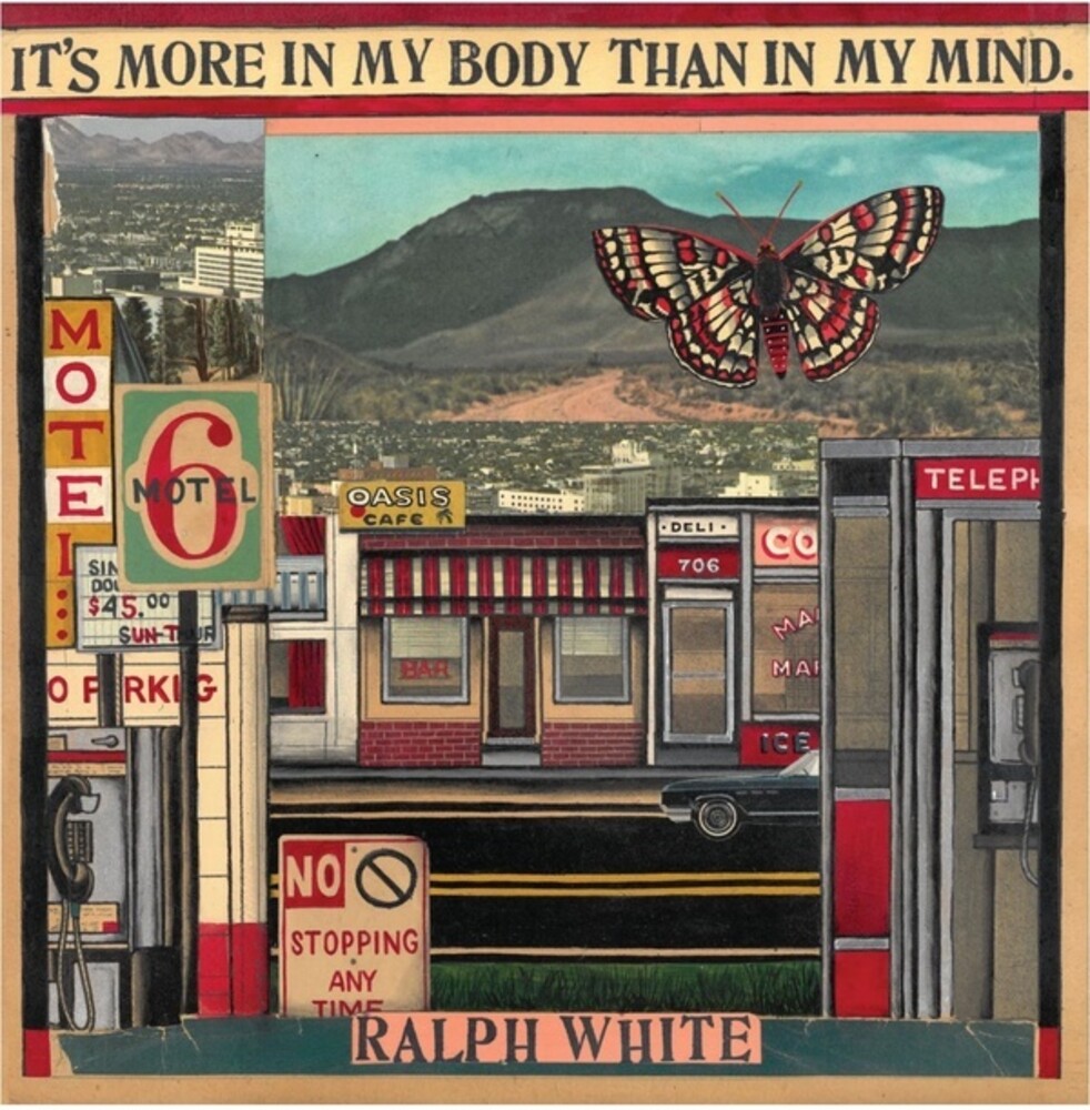 Ralph White - It's More In My Body Than In My Mind