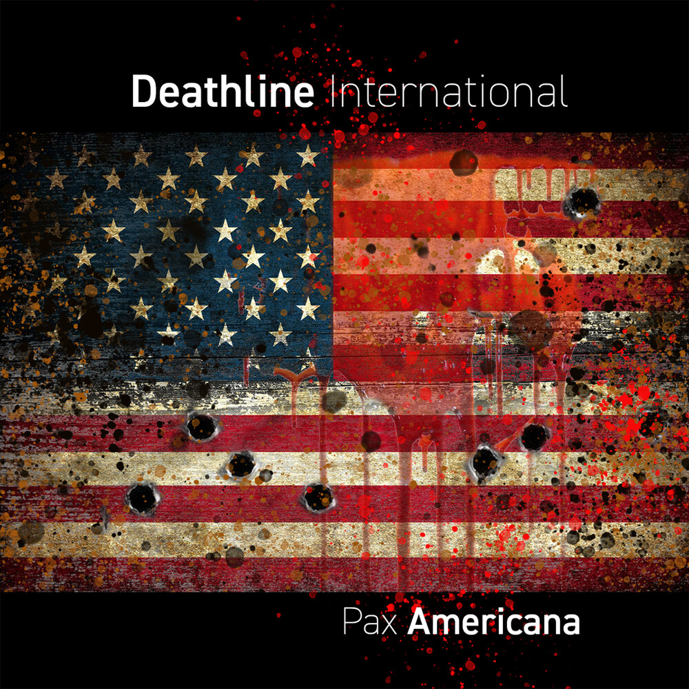 Deathline International - Pax Americana