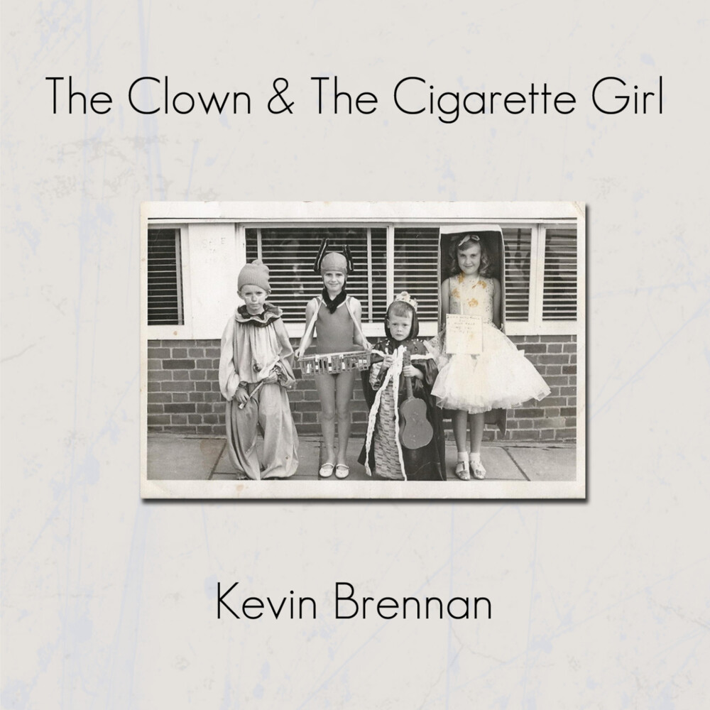 Brennan, Kevin - Clown & The Cigarette Girl