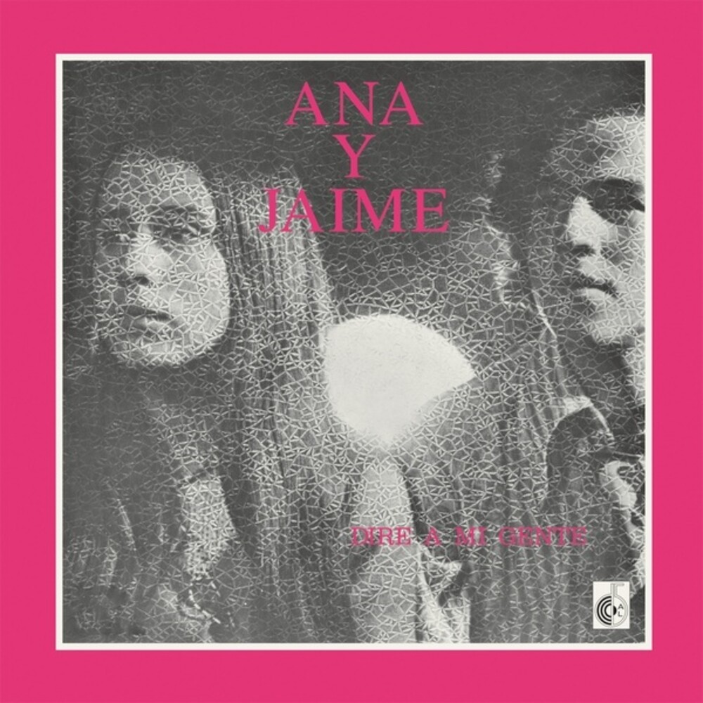 Ana & Jaime - Dire A Mi Gente