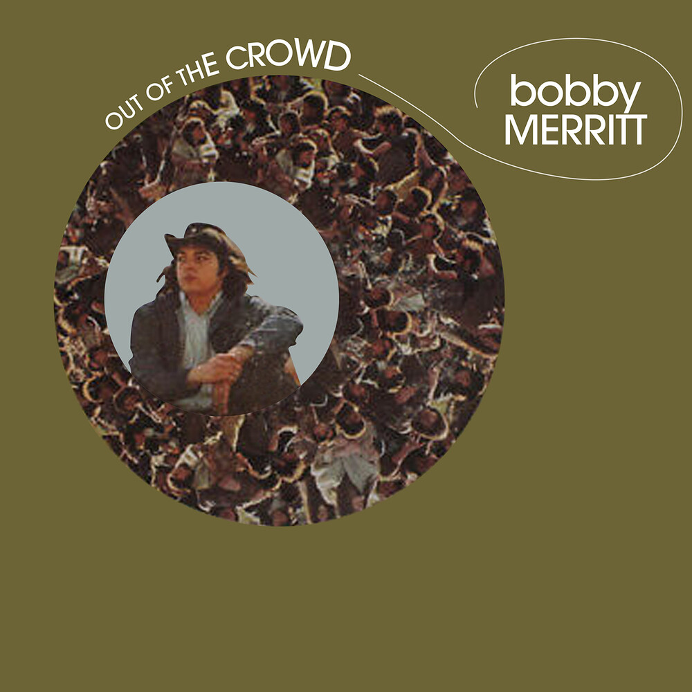 Bobby Merritt - Out Of The Crowd (Mod)