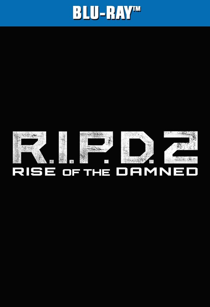 R.I.P.D. 2: Rise of the Damned - R.I.P.D. 2: Rise Of The Damned