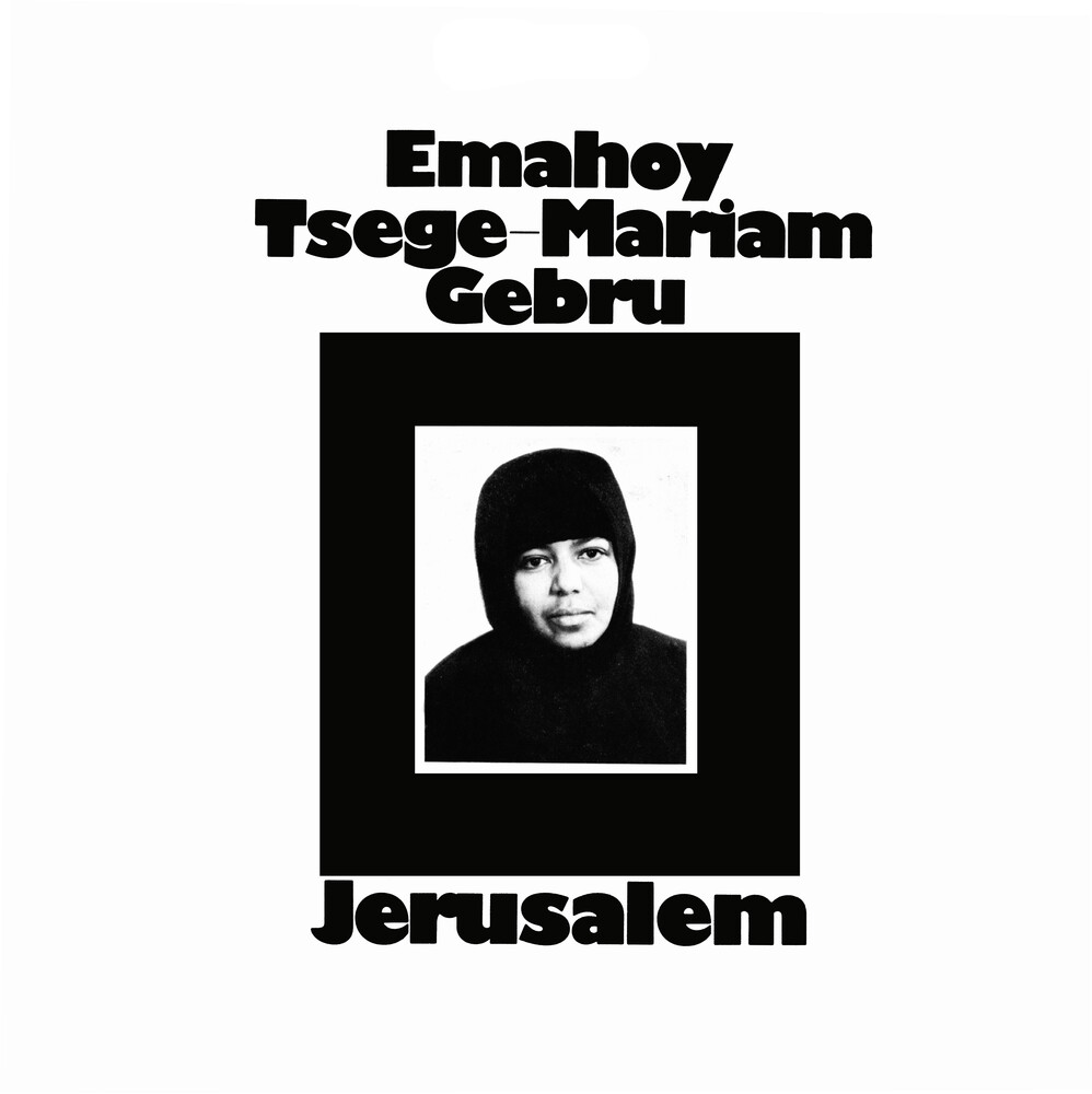Mariam Tsege Emahoy Gebru - Jerusalem