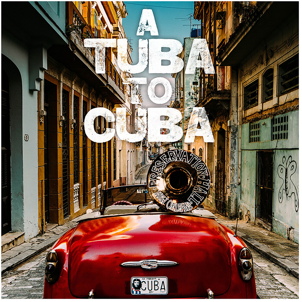 Preservation Hall Jazz Band - A Tuba to Cuba [Original Soundtrack LP]