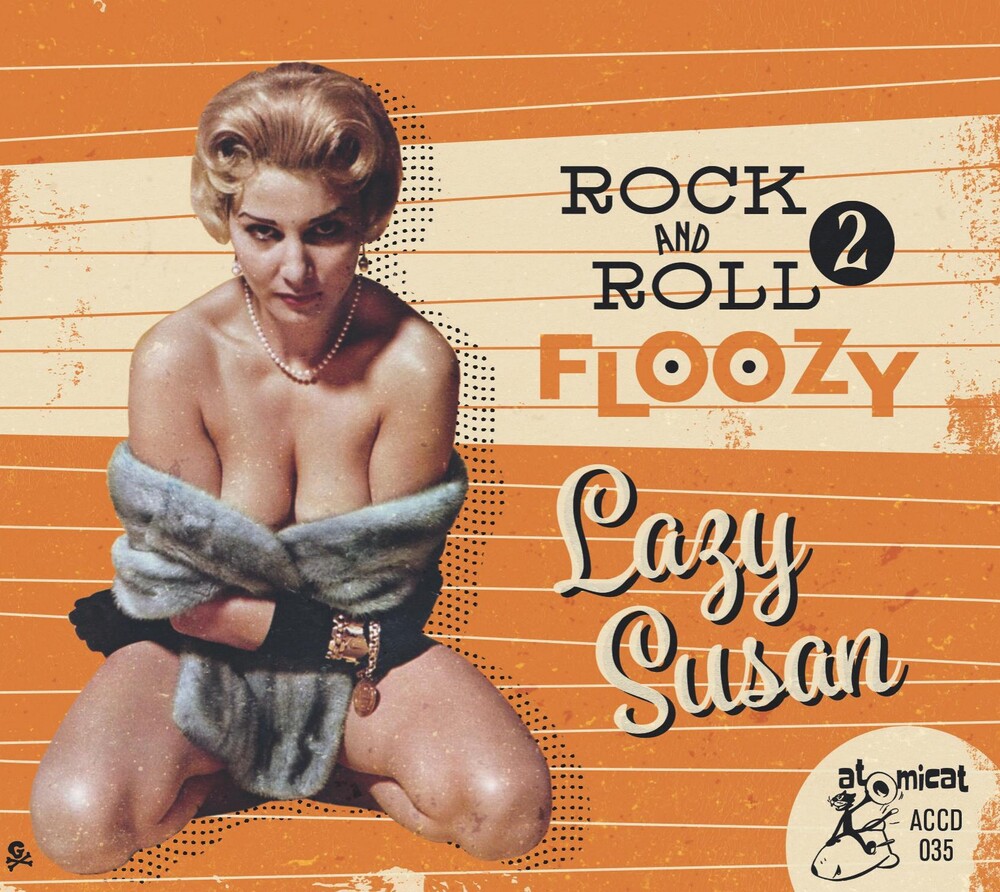 Rock And Roll Floozy 2: Lazy Susan / Various - Rock And Roll Floozy 2: Lazy Susan / Various