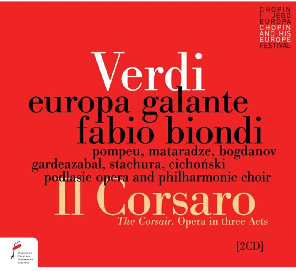 Europa Galante / Fabio Biondi - Verdi: Il Corsaro (The Corsair)