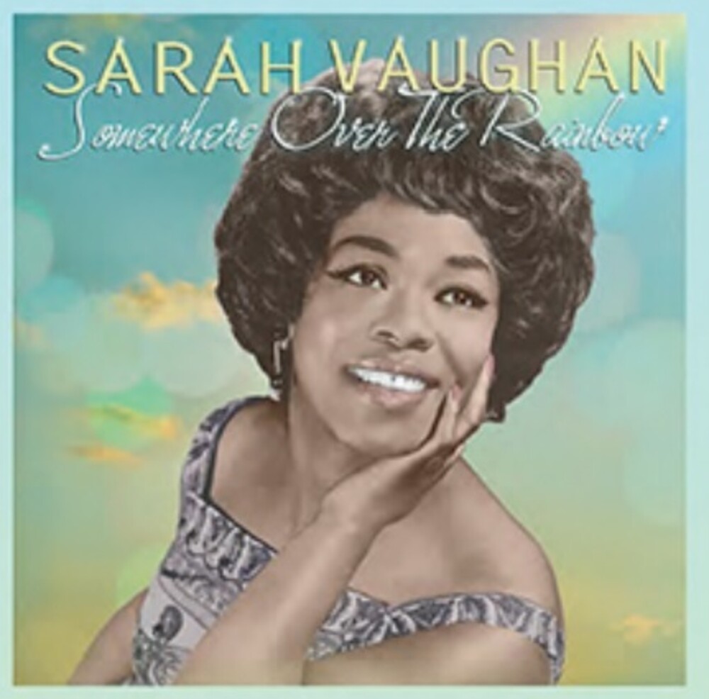 Sarah Vaughan - Somewhere Over The Rainbow
