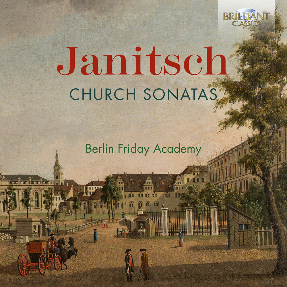 Berlin Friday Academy / Janitsch - Church Sonatas