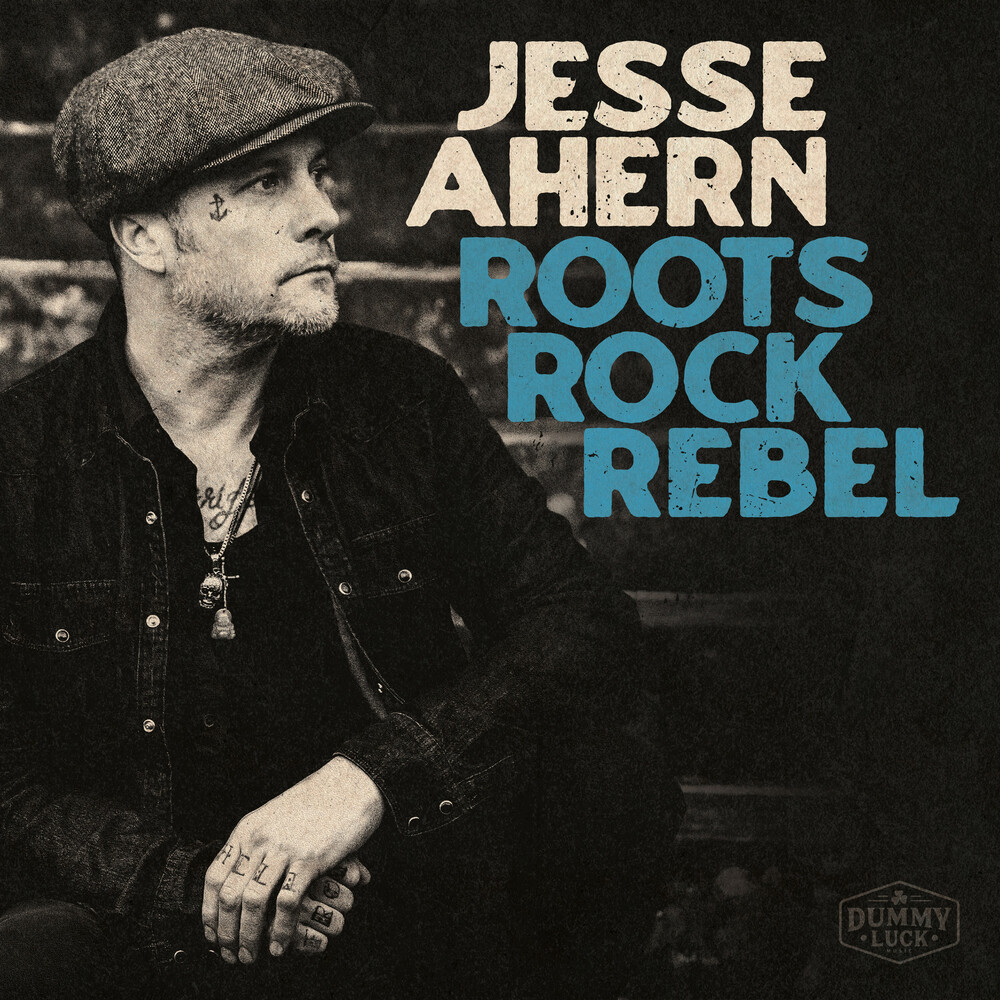 Jesse Ahern - Roots Rock Rebel