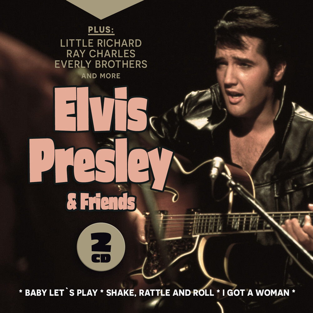 Elvis Presley - & Friends