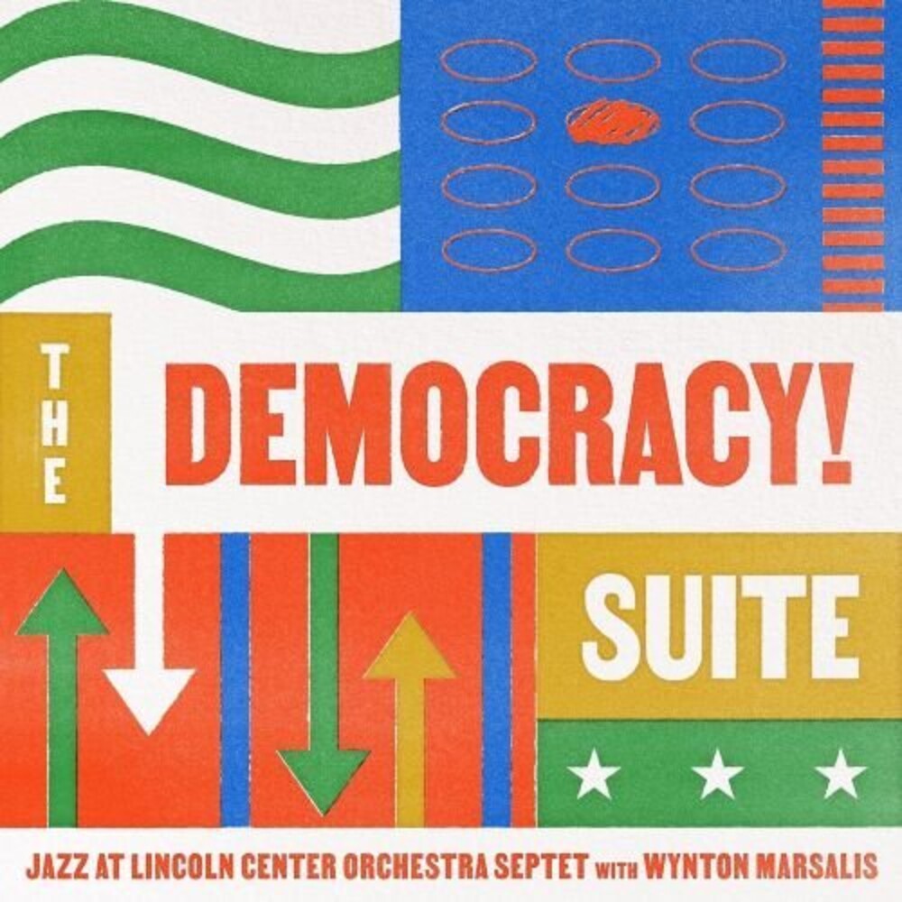 Jazz At Lincoln Center Orchestra / Marsalis - Democracy! Suite