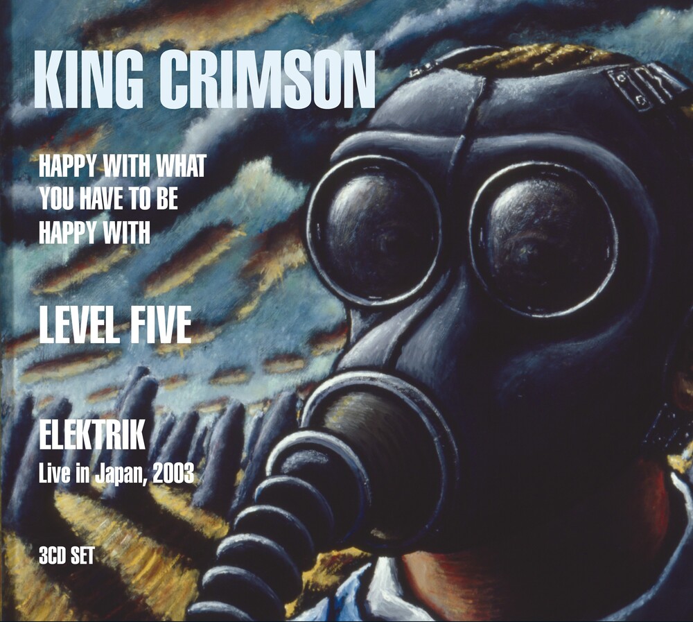 King Crimson - 3 Cd Combo Pack: Happy With What You Have To Be