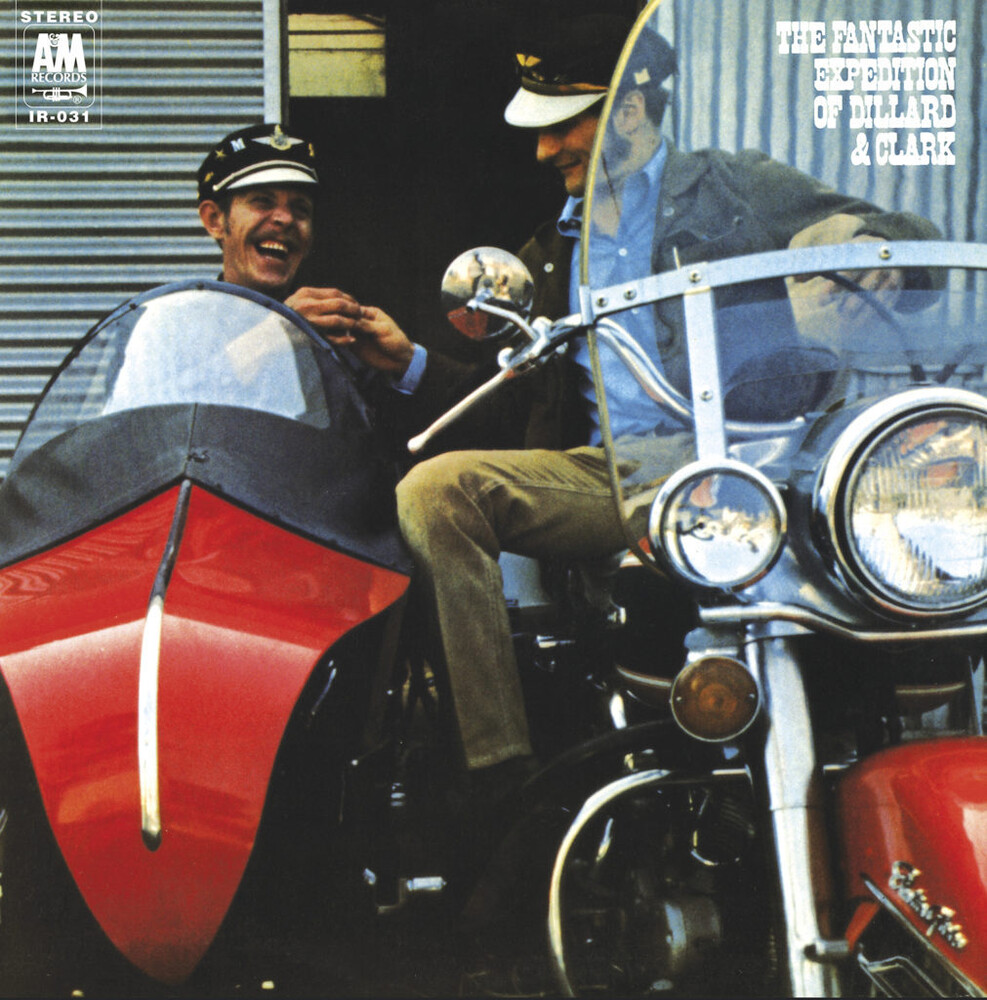 Dillard & Clark - Fantastic Expedition Of Dillard & Clark [180 Gram]