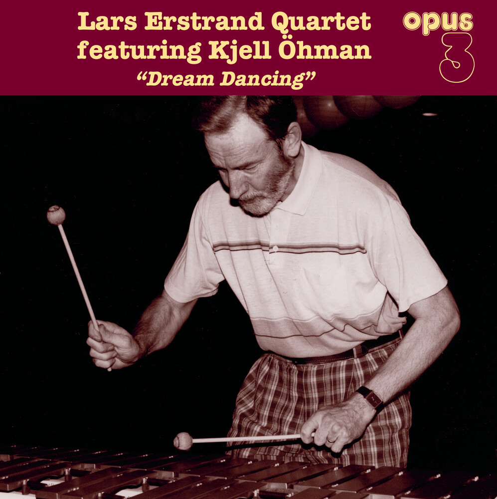 Erstrand, Lars Quartet Featuring Kjell Ohman - Dream Dancing