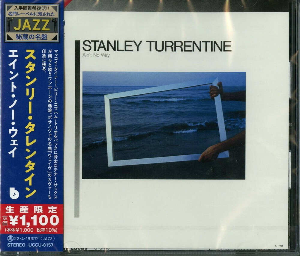 Stanley Turrentine - Ain't No Way