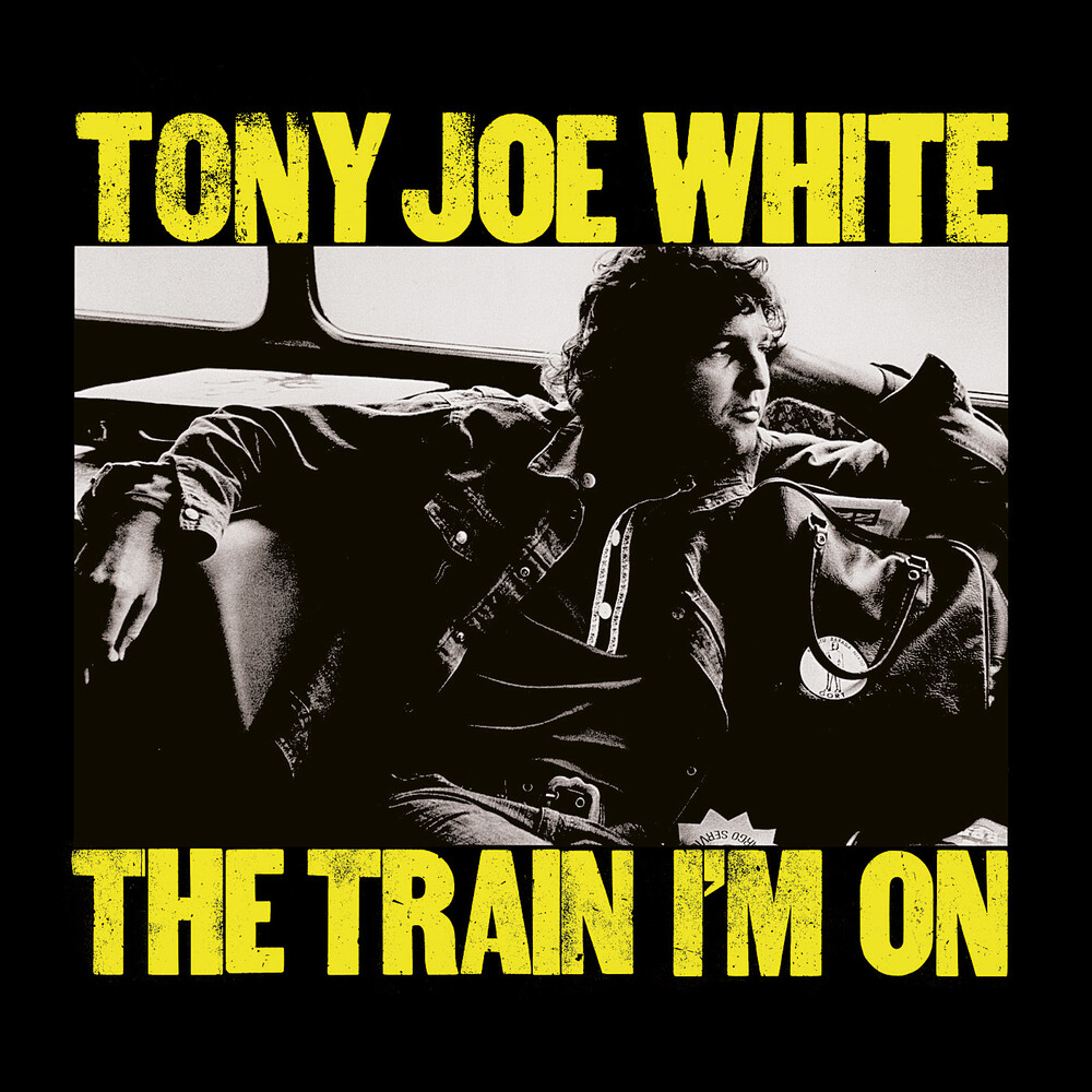 Tony White  Joe - Train I'm On (Hol)