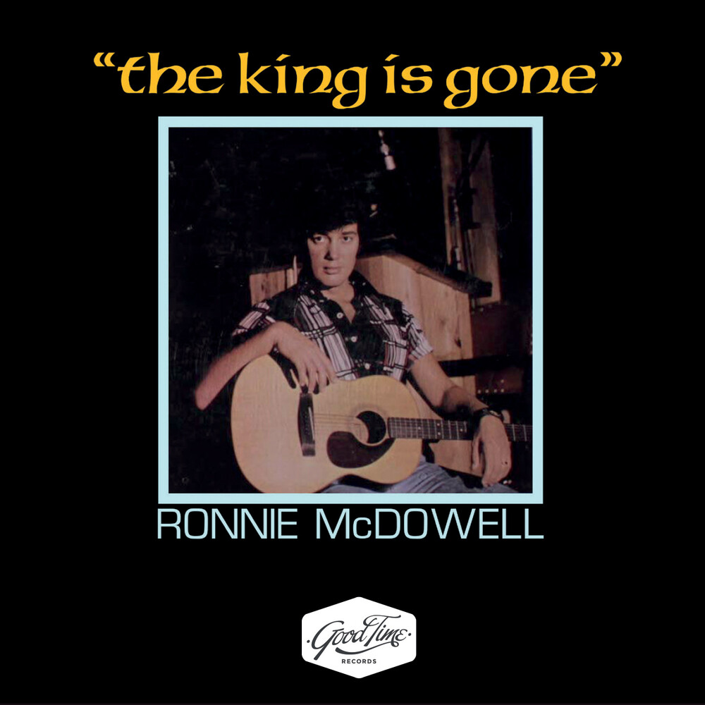Ronnie Mcdowell - King Is Gone (Mod)