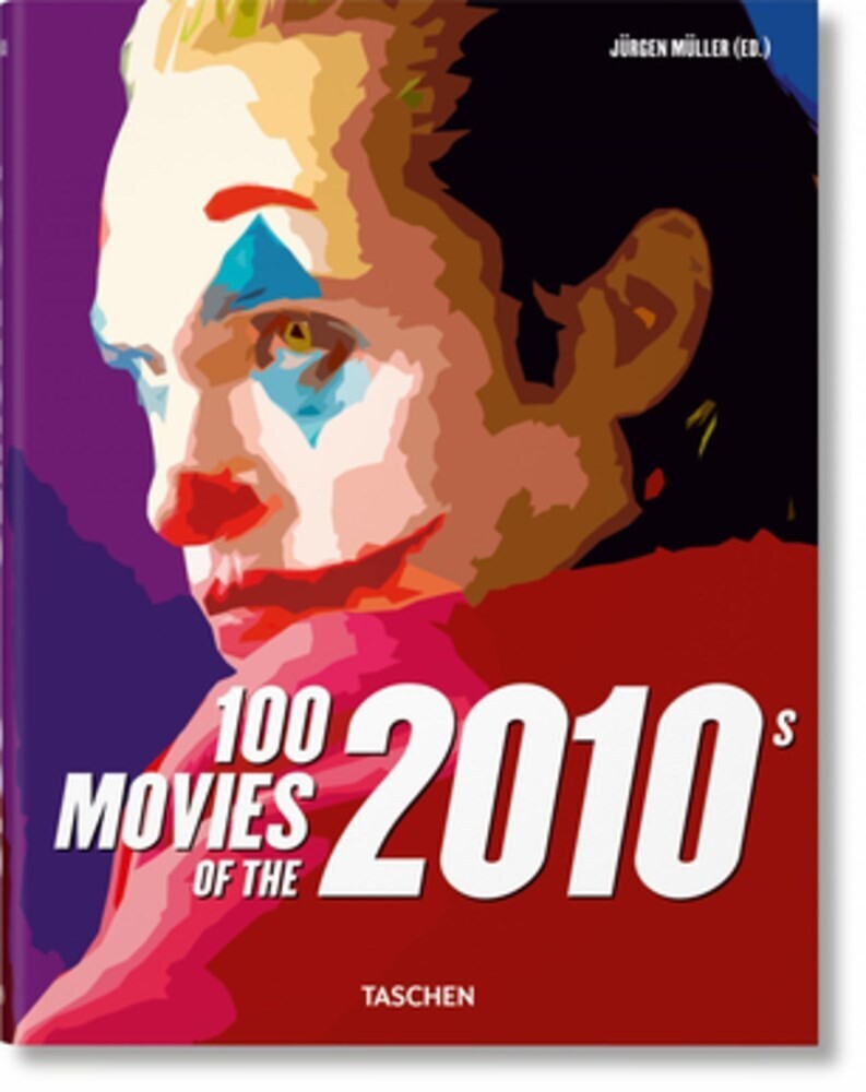 Jurgen Muller - 100 Movies Of The 2010s (Hcvr)