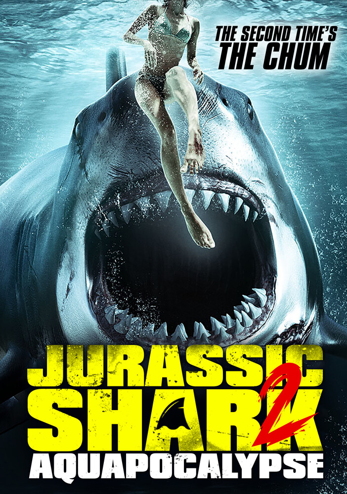 Jurassic Shark 2: Aquapocalypse - Jurassic Shark 2: Aquapocalypse