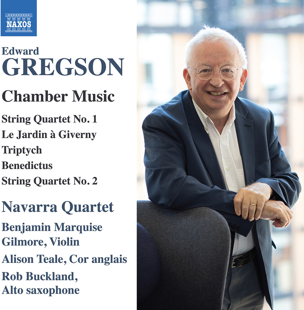 Gregson / Teale / Navarra String Quartet - Chamber Music