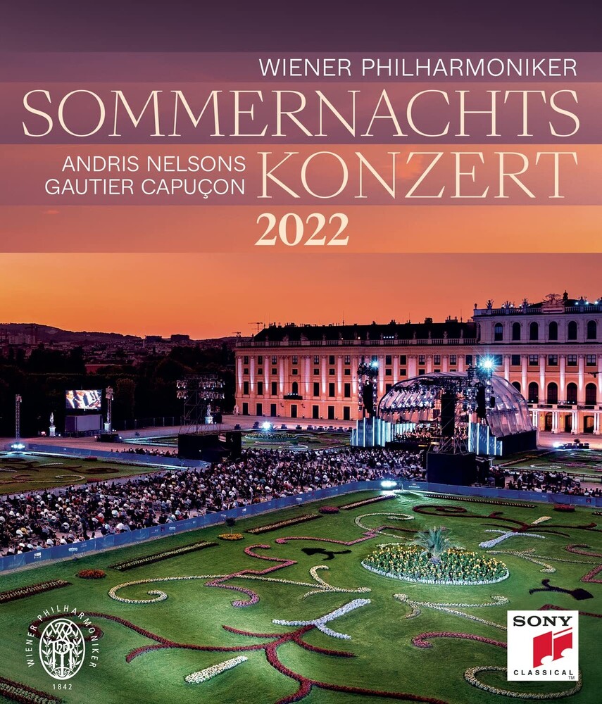 Nelsons, Andris & Wiener Philharmoniker - Summer Night Concert 2022 / Sommernachtskonzert 22