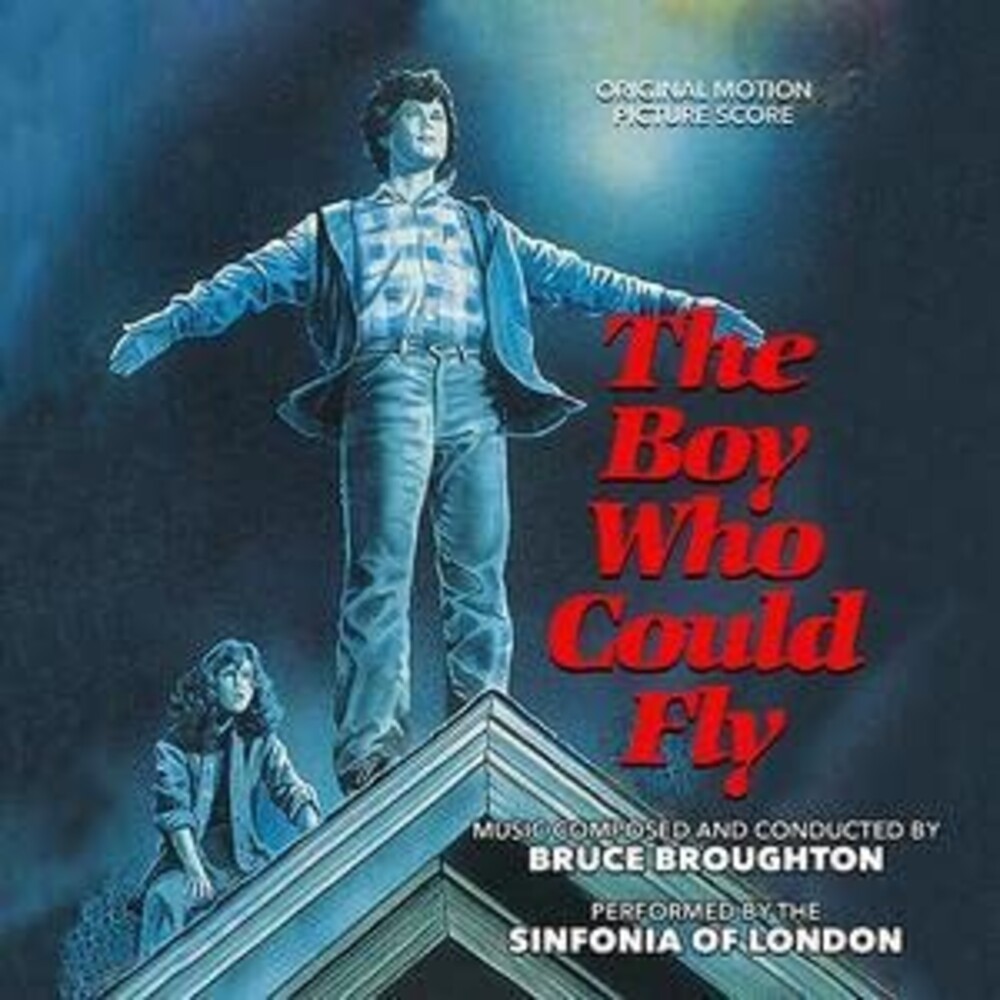 Bruce Broughton  (Ita) - Boy Who Could Fly / O.S.T. (Ita)