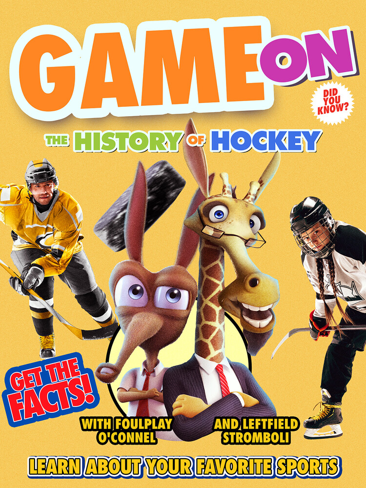 Jonathon  Carley - Game On: The History Of Hockey