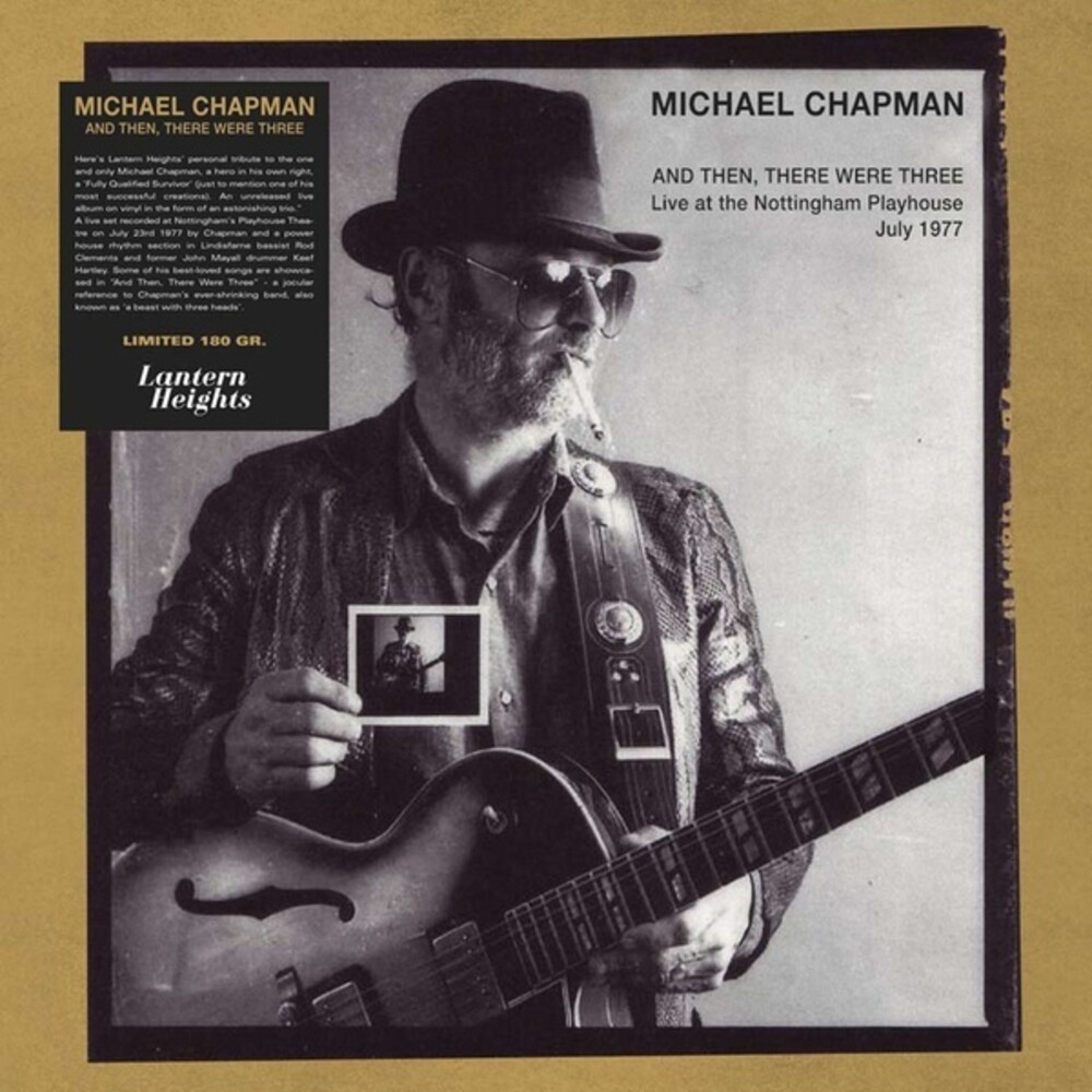 Michael Chapman - & Then There Were Three (2pk)