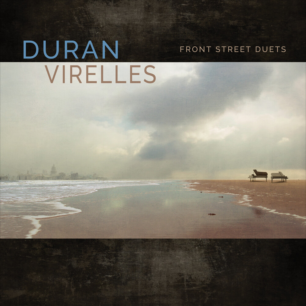 Hilario Duran  / Virelles,David - Front Street Duets