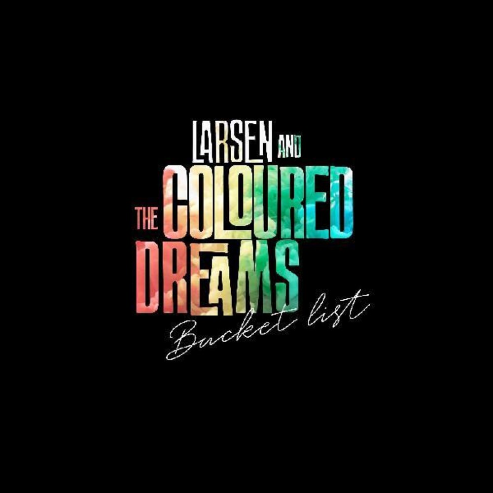 Larsen & The Coloured Dreams - Bucket List [Colored Vinyl] (Red) [Indie Exclusive]