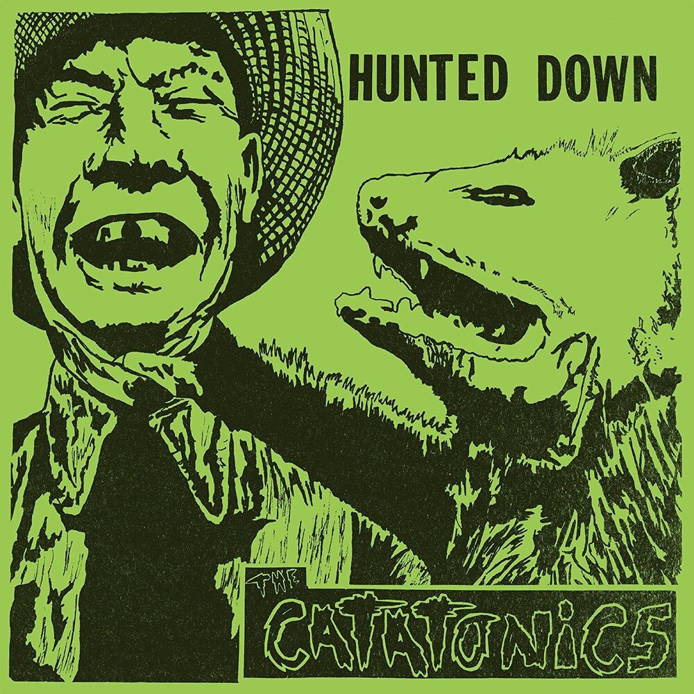 Catatonics - Hunted Down [Clear Vinyl] (Grn)