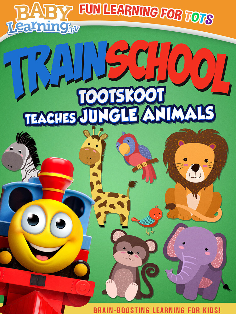 Kate Elyn - Train School: Tootskoot Teaches Jungle Animals