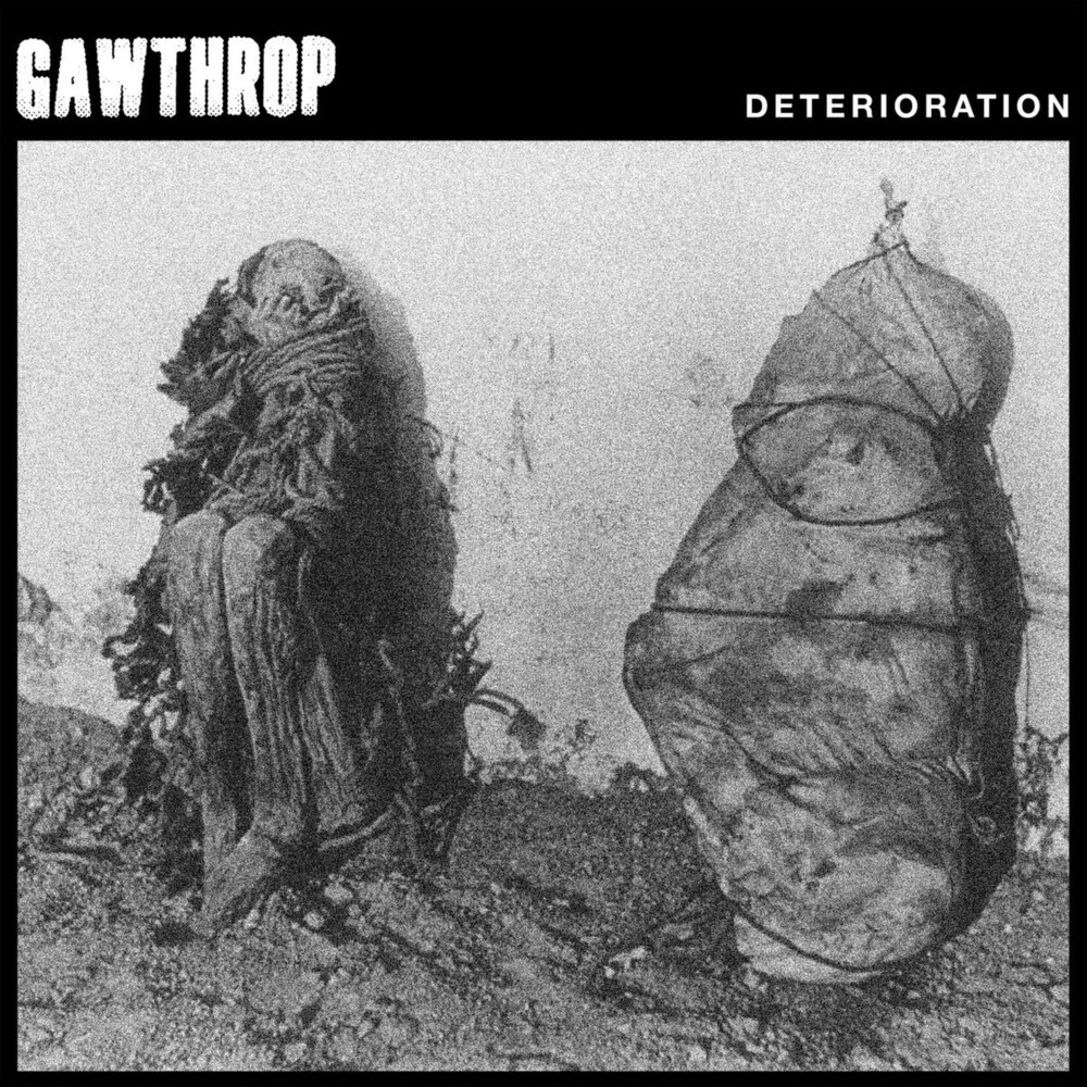 Gawthrop - Deterioration