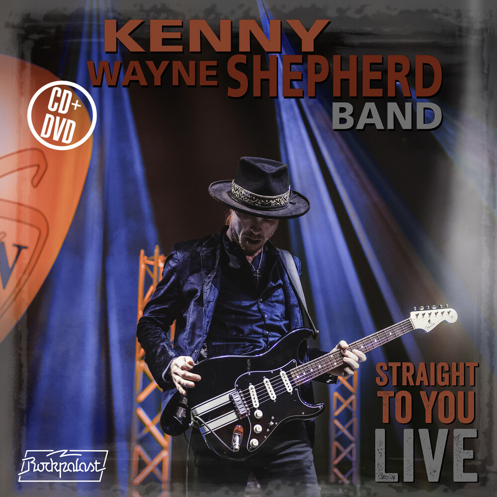 Kenny Wayne Shepherd - Straight To You: Live [Deluxe CD/DVD]