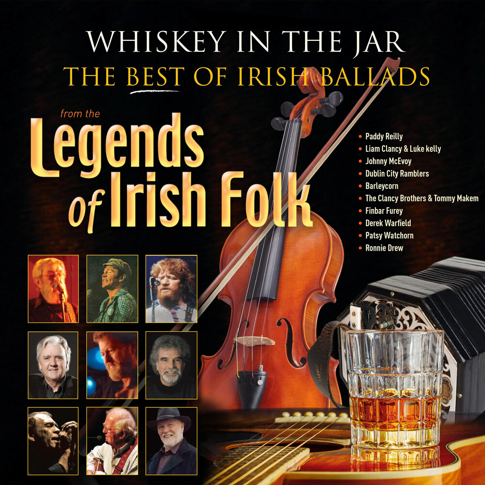 Whiskey In The Jar: The Best Of Irish Ballad / Var - Whiskey In The Jar: The Best Of Irish Ballad / Var
