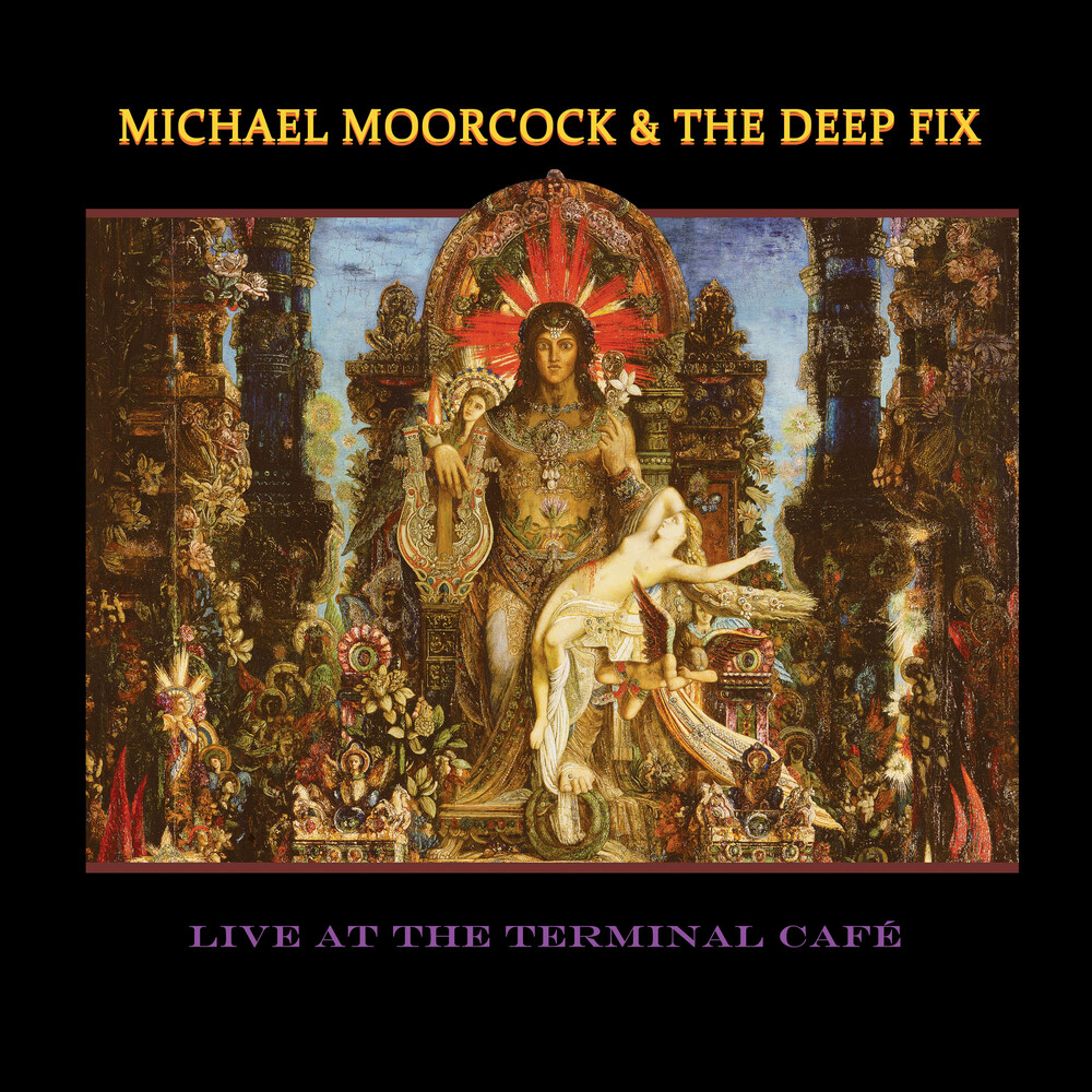 Moorecock, Michael & Deep Fix - Live At Terminal Cafe