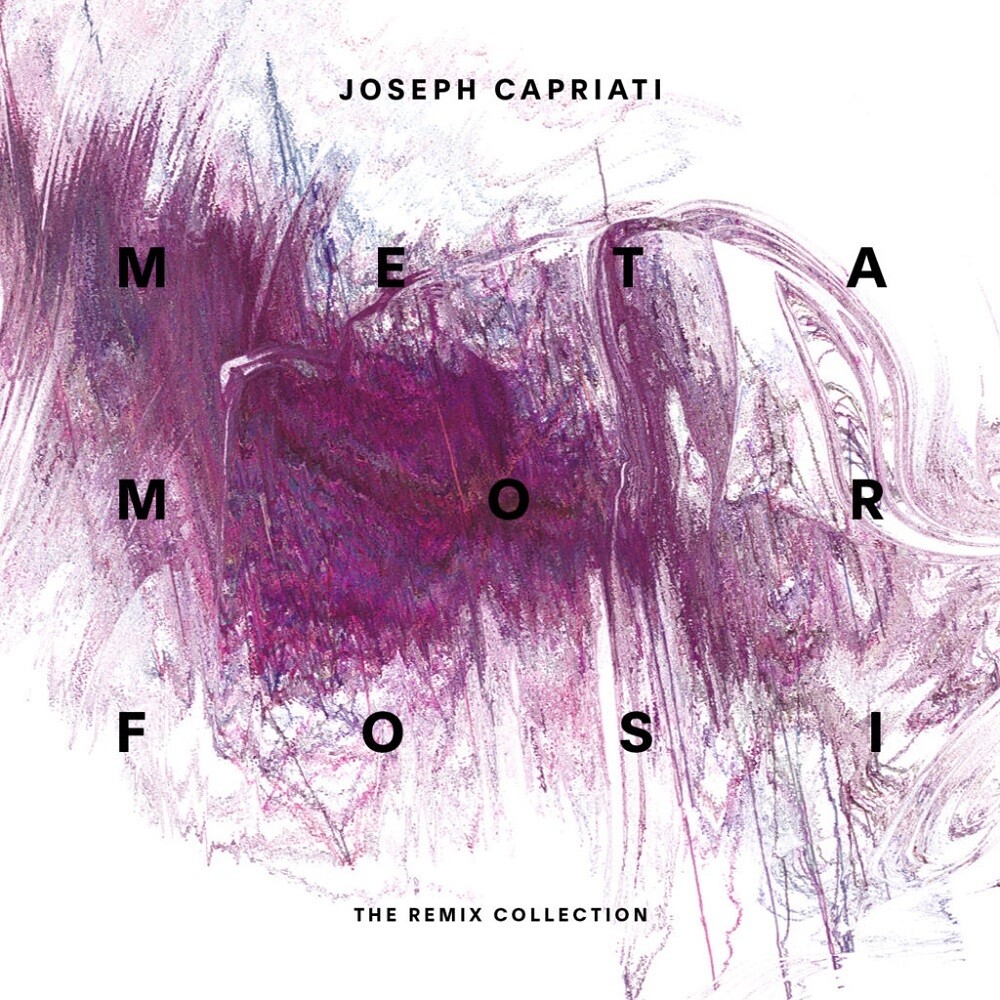 Joseph Capriati - Metamorfosi (The Remix Collection)