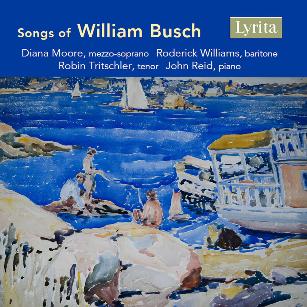 Busch / Moore / Tritschler - Songs Of William Busch
