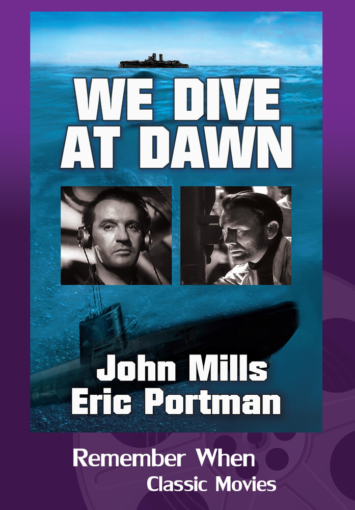 We Dive at Dawn - We Dive at Dawn