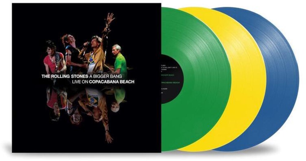 The Rolling Stones - A Bigger Bang Live On Copacabana Beach [Limited Edition Multi Color 3 LP]