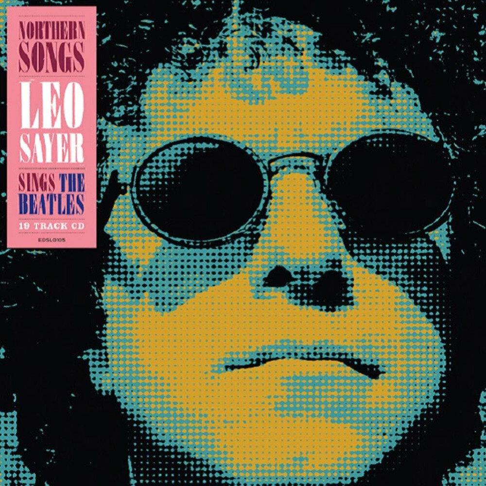 Leo Sayer - Northern Songs: Leo Sayer Sings The Beatles [Digipak]