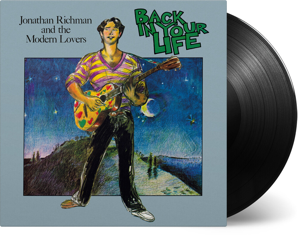 Jonathan Richman & The Modern Lovers - Back In Your Life [180-Gram Black Vinyl]